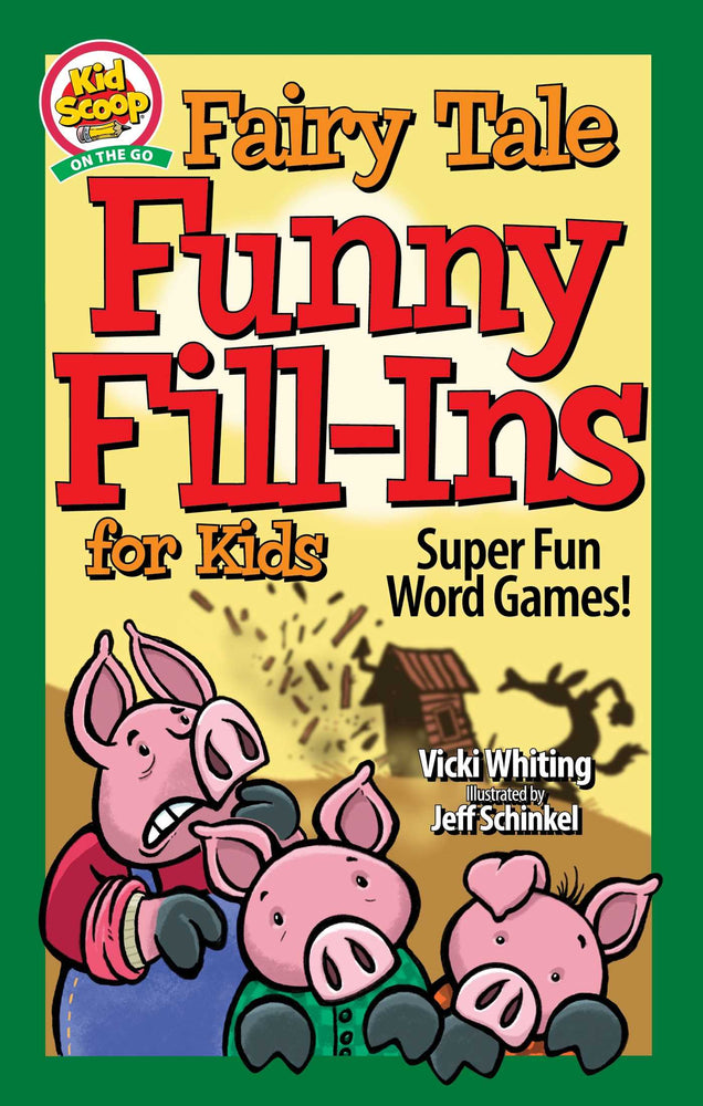 Fairy Tale Funny Fill-Ins for Kids: Super Fun Word Games - Childrens Books - Image - Pop Weasel