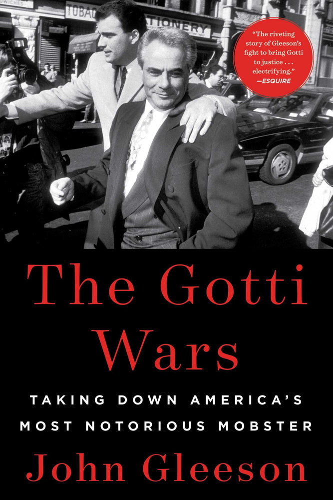 The Gotti Wars: Taking Down America's Most Notorious Mobster - Books - Image - Pop Weasel
