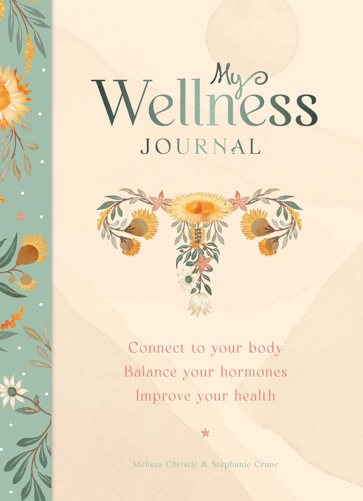 My Wellness Journal: Connect to your body, Balance your hormones, Improve your health - Books - Image - Pop Weasel