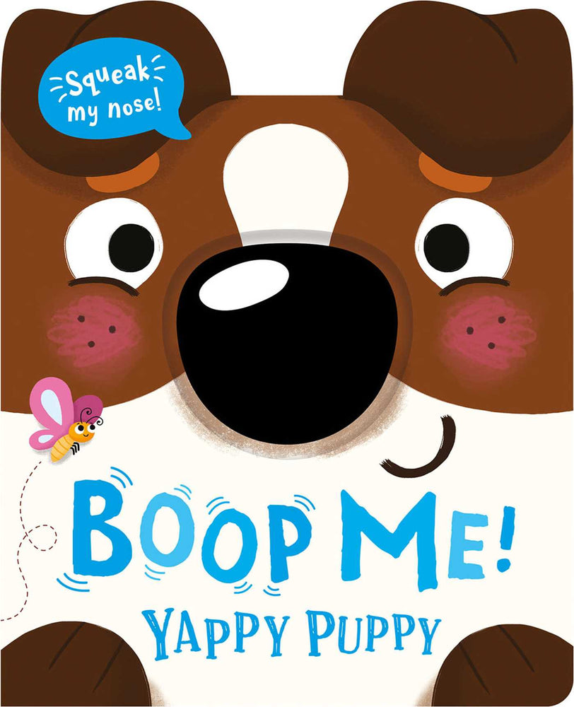Yappy Puppy (Boop My Nose!) - Childrens Books - Image - Pop Weasel