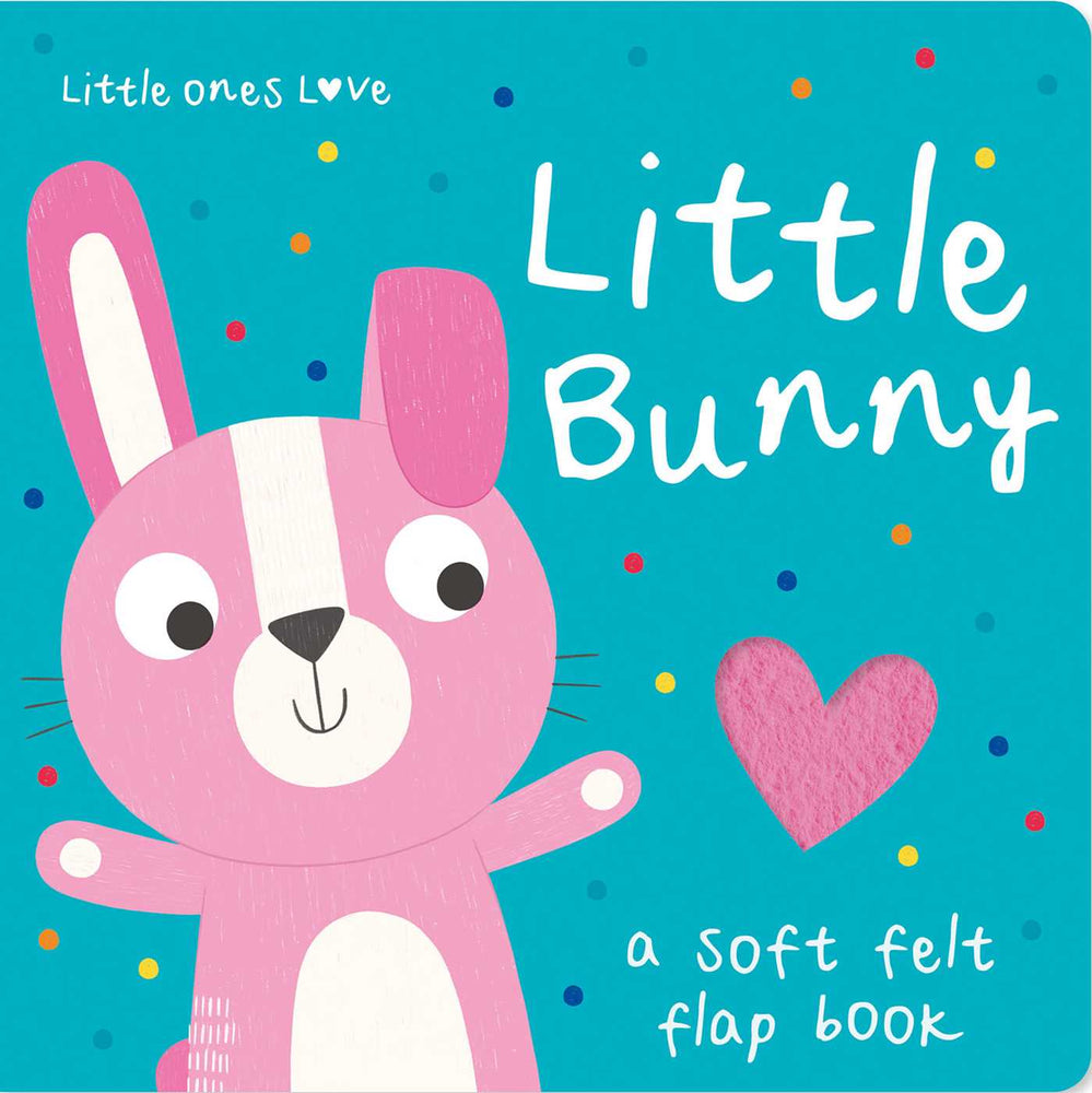 Little Bunny (Little Ones Love Felt Flap) - Childrens Books - Image - Pop Weasel