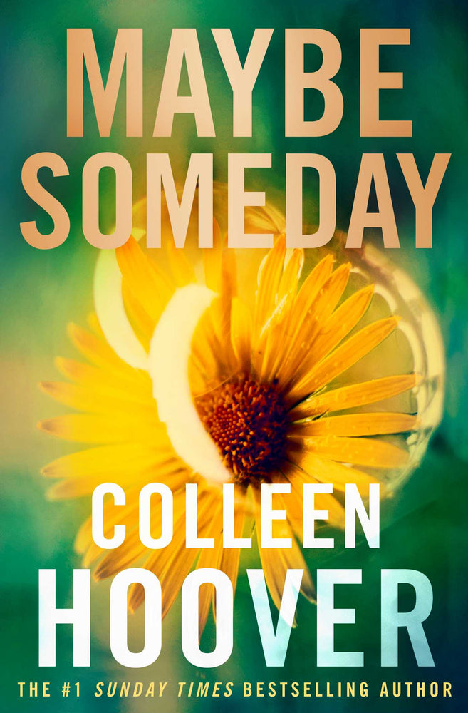 Maybe Someday: From the bestselling author of IT ENDS WITH US - Books - Image - Pop Weasel
