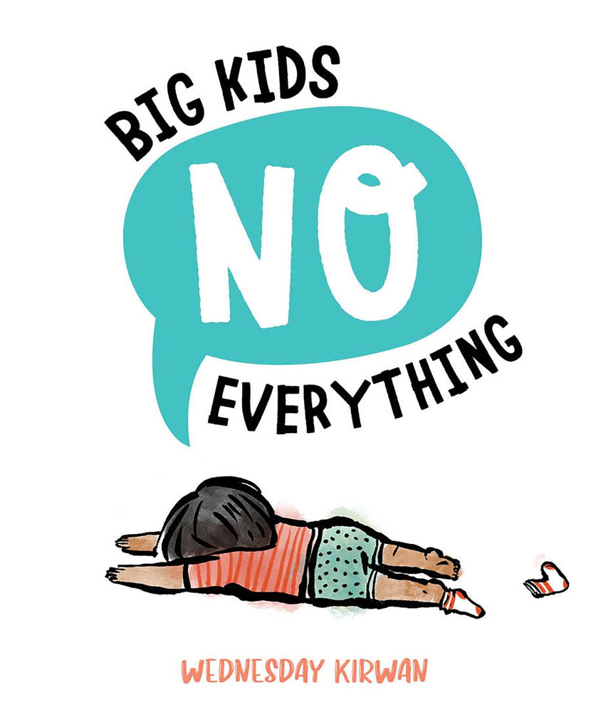 Big Kids No Everything - Childrens Books - Image - Pop Weasel