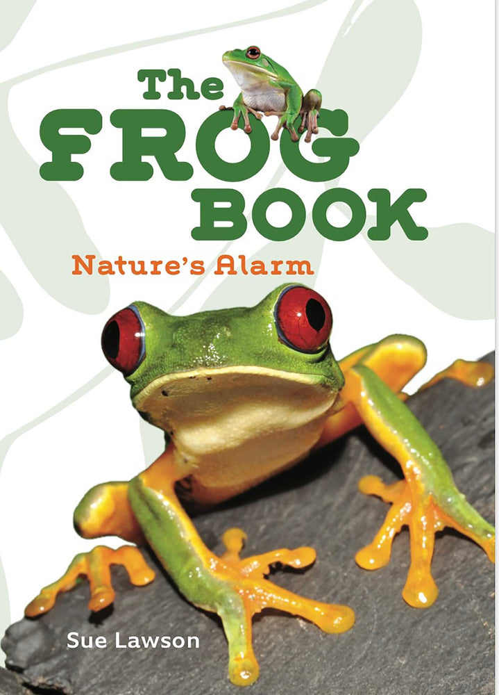 The Frog Book: Nature's Alarm - Childrens Books - Image - Pop Weasel