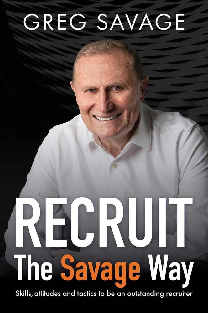 RECRUIT - The Savage Way: Skills, attitudes and tactics to be an outstanding recruiter - Books - Image - Pop Weasel