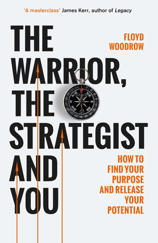 Warrior, Strategist and You: How to Find Your Purpose and Realise Your Potential - Books - Image - Pop Weasel