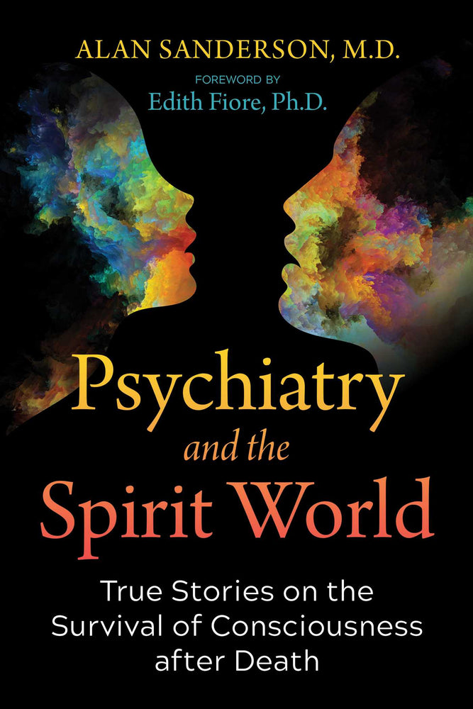 Psychiatry and the Spirit World: True Stories on the Survival of Consciousness after Death - Books - Image - Pop Weasel