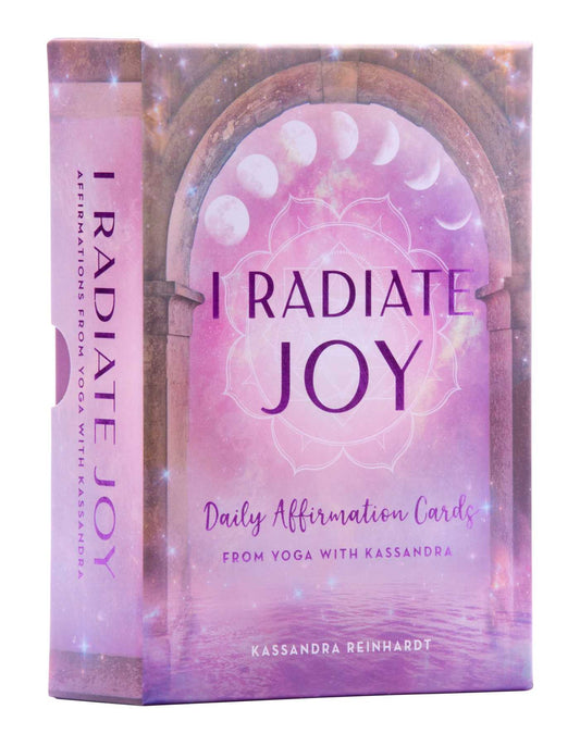 I Radiate Joy : Daily Affirmation Cards from Yoga with Kassandra [Card Deck] (Mindful Meditation)