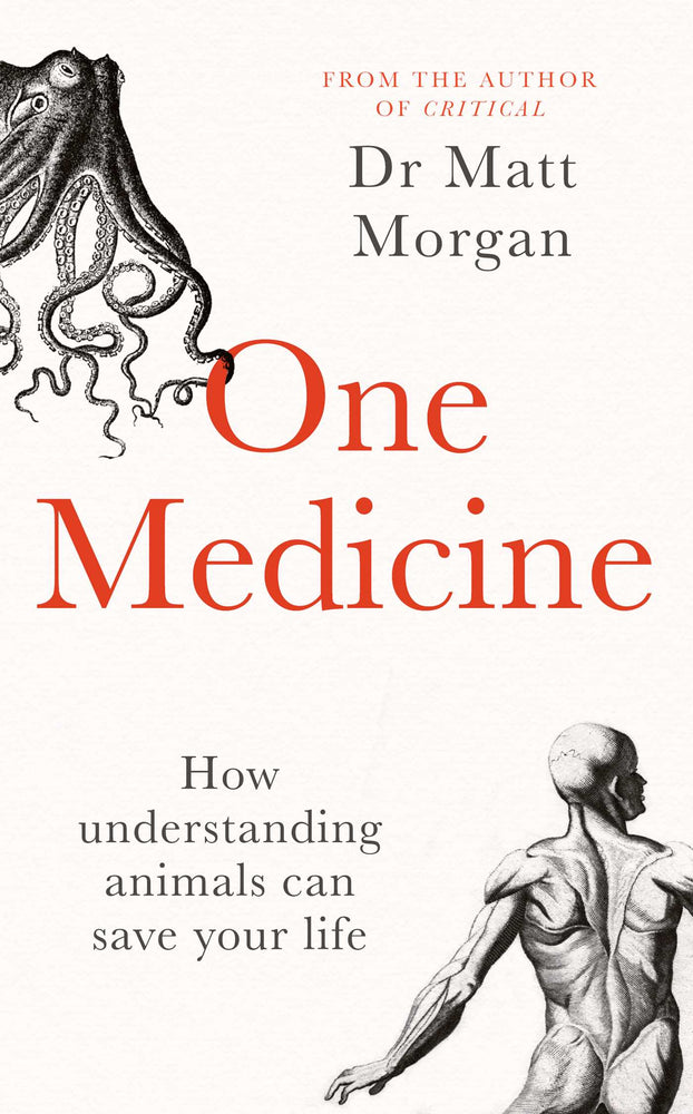 One Medicine: How understanding animals can save our lives - Books - Image - Pop Weasel