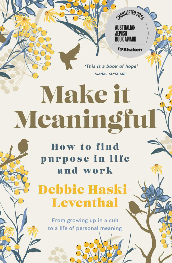 Make it Meaningful: How to find purpose in life and work - Books - Image - Pop Weasel