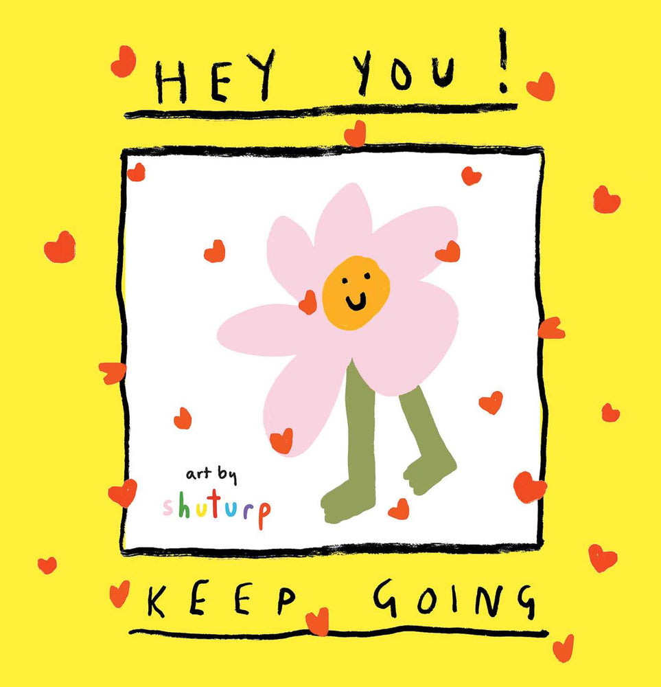 Hey You! Keep Going - Books - Image - Pop Weasel
