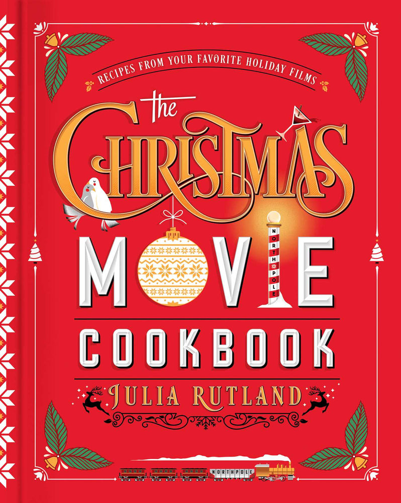The Christmas Movie Cookbook: Recipes from Your Favorite Holiday Films - Books - Image - Pop Weasel