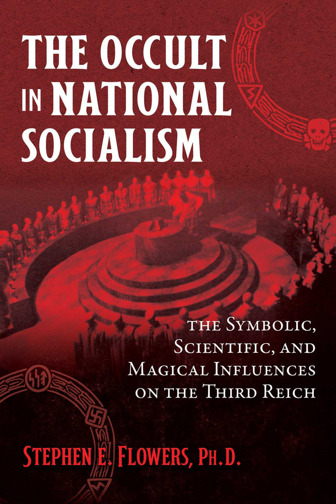 The Occult in National Socialism: The Symbolic, Scientific, and Magical Influences on the Third Reich - Books - Image - Pop Weasel