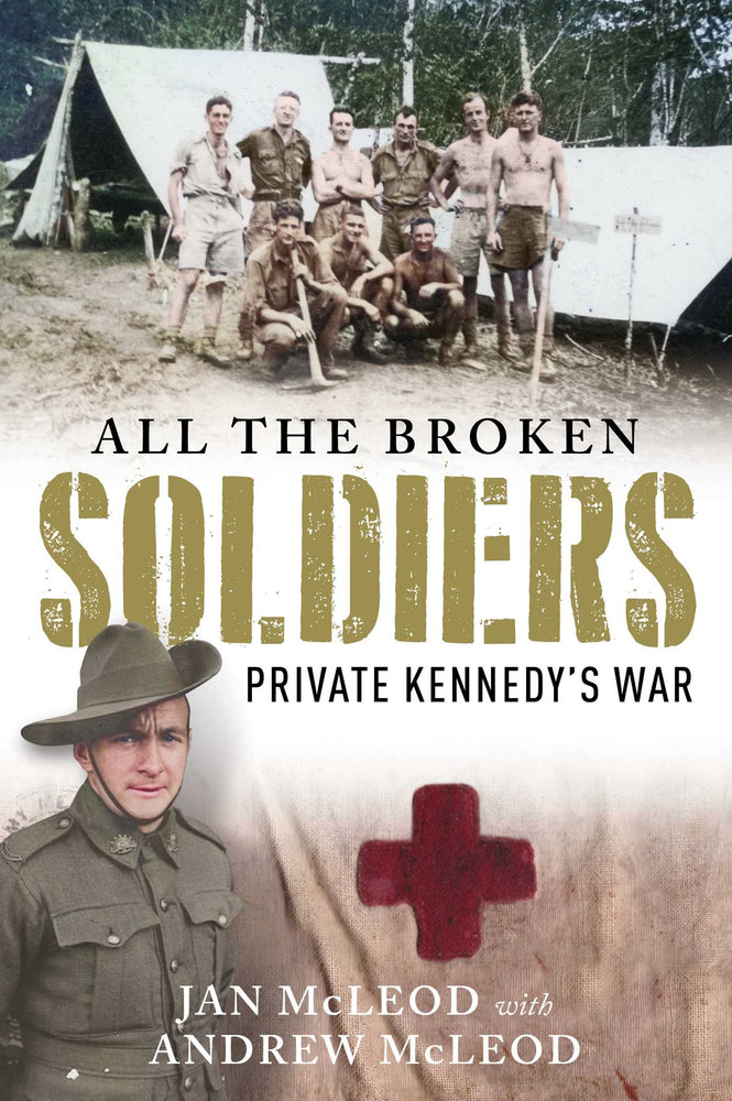 All the Broken Soldiers: Private Kennedy's War - Books - Image - Pop Weasel
