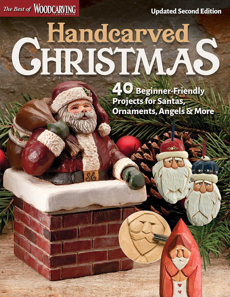 Handcarved Christmas, Updated Second Edition: 40 Beginner-Friendly Projects for Santas, Ornaments, Angels & More - Books - Image - Pop Weasel