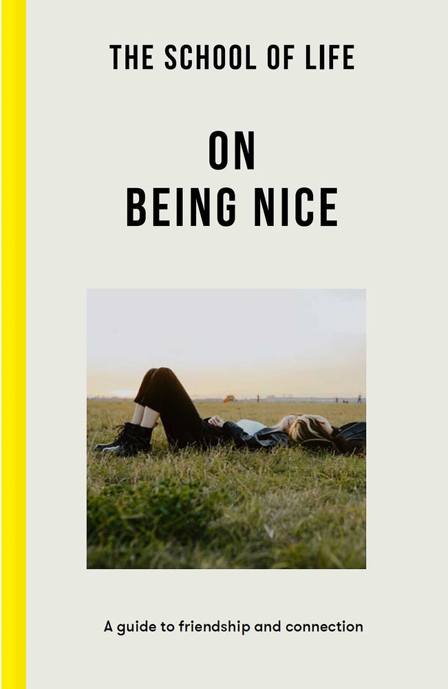 On Being Nice: A guide to friendship and connection - Books - Image - Pop Weasel
