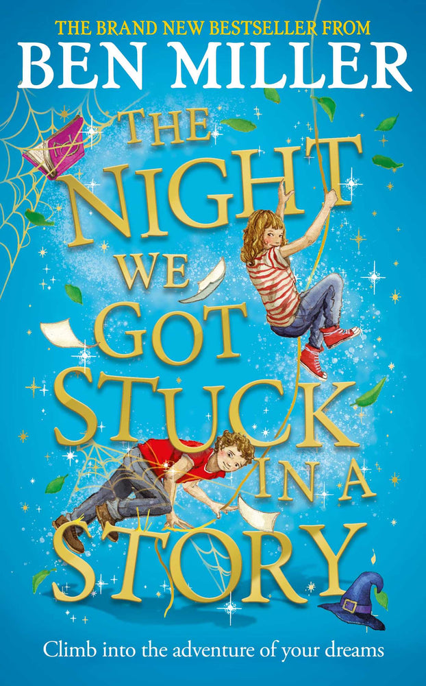 The Night We Got Stuck in a Story: From the author of smash-hit The Day I Fell Into a Fairytale - Childrens Books - Image - Pop Weasel