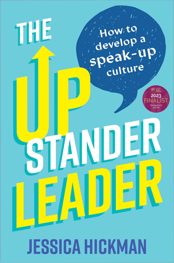 The Upstander Leader: How to develop a speak-up culture - Books - Image - Pop Weasel
