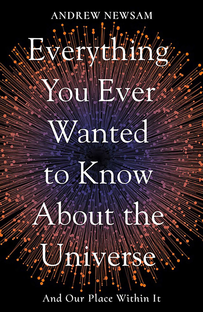 Everything You Ever Wanted to Know About the Universe: And Our Place Within It - Books - Image - Pop Weasel