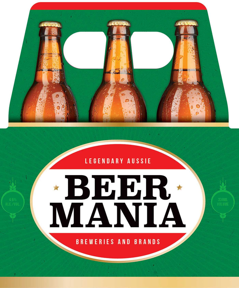 Beer Mania: Legendary Aussie breweries and brands - Books - Image - Pop Weasel
