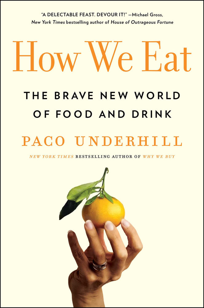 How We Eat: The Brave New World of Food and Drink - Books - Image - Pop Weasel