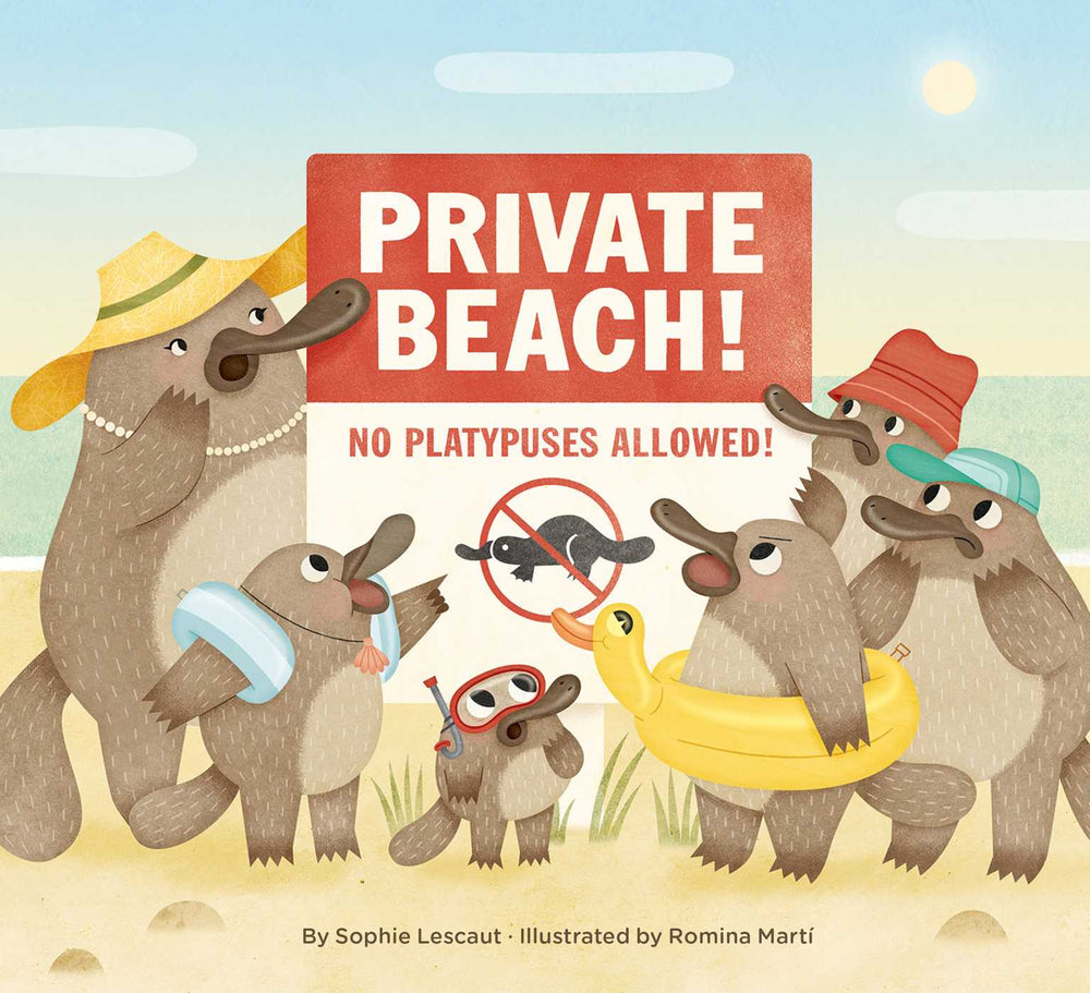 Private Beach: No Platypuses Allowed - Childrens Books - Image - Pop Weasel