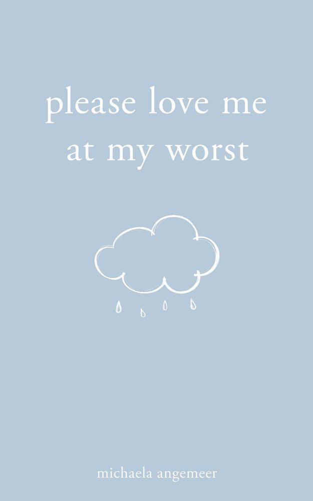 Please Love Me at My Worst - Books - Image - Pop Weasel