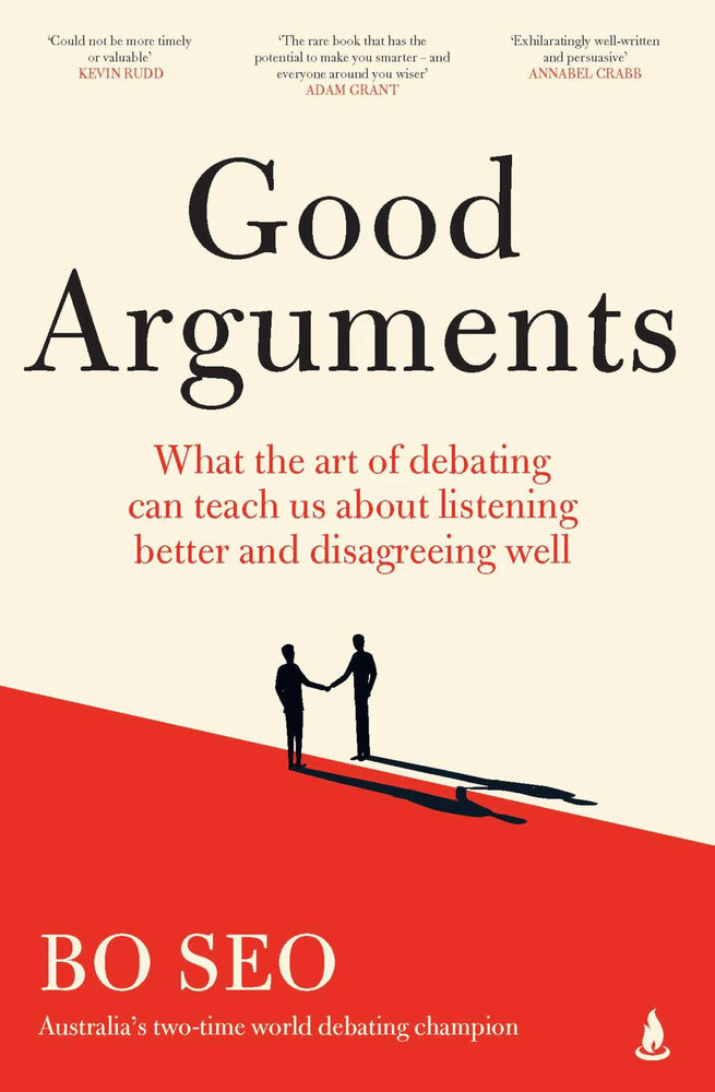 Good Arguments: What the art of debating can teach us about listening better and disagreeing well - Books - Image - Pop Weasel
