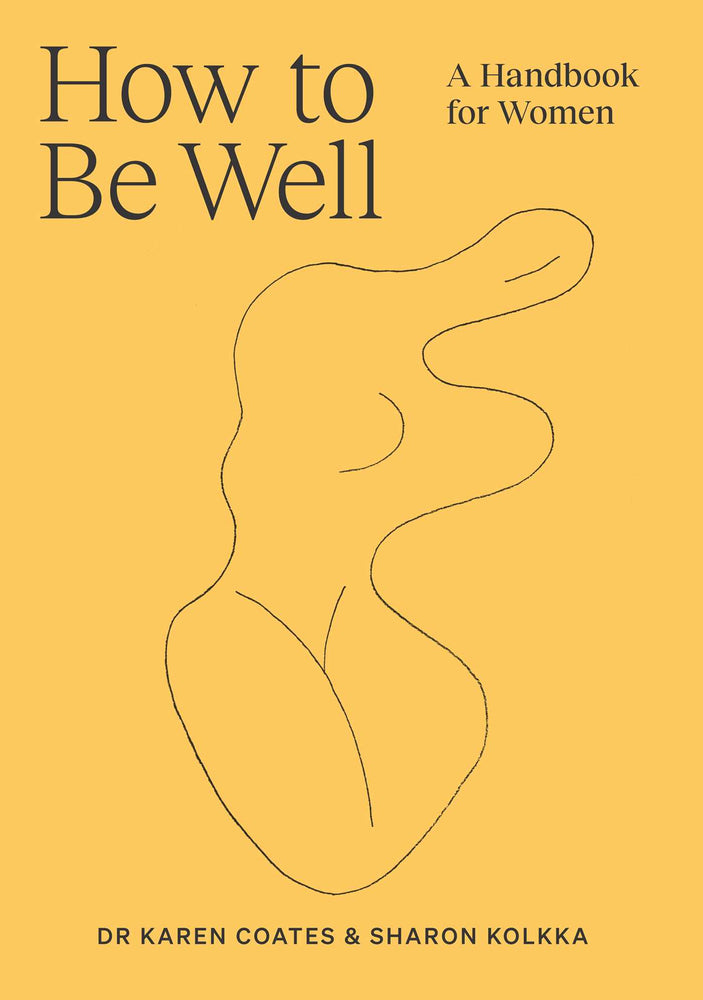 How to Be Well: A handbook for women - Books - Image - Pop Weasel