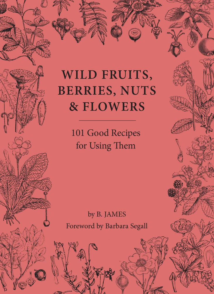 Wild Fruits, Berries, Nuts & Flowers - Books - Image - Pop Weasel