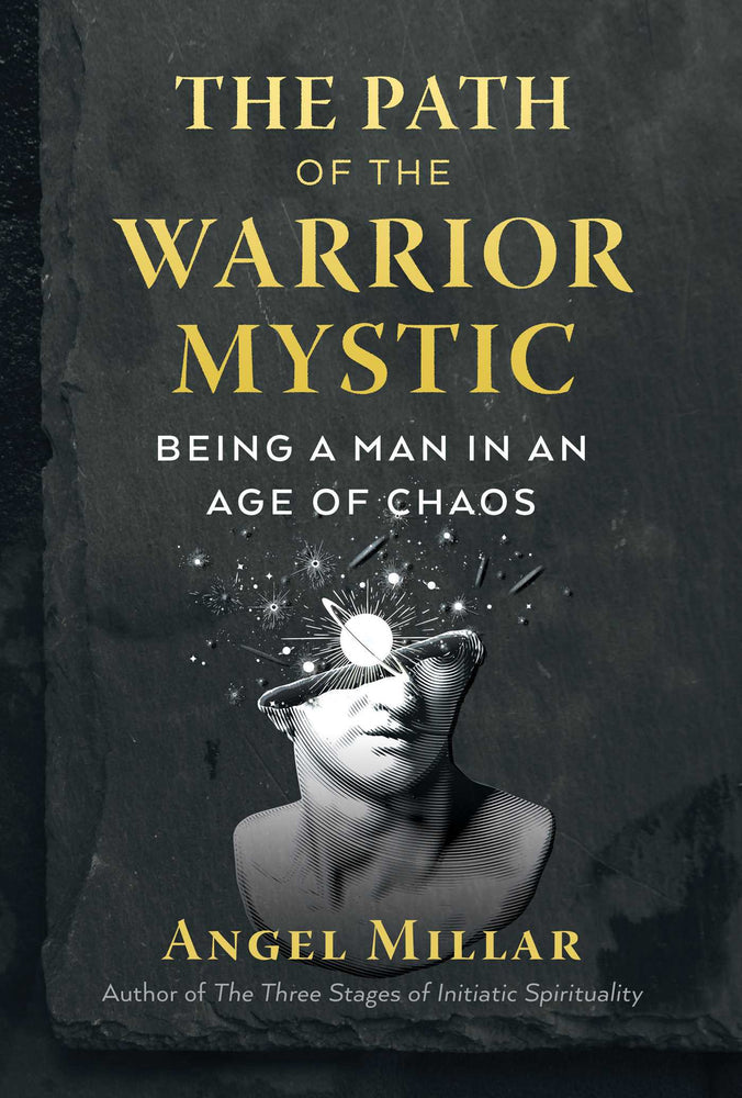 The Path of the Warrior-Mystic: Being a Man in an Age of Chaos - Books - Image - Pop Weasel