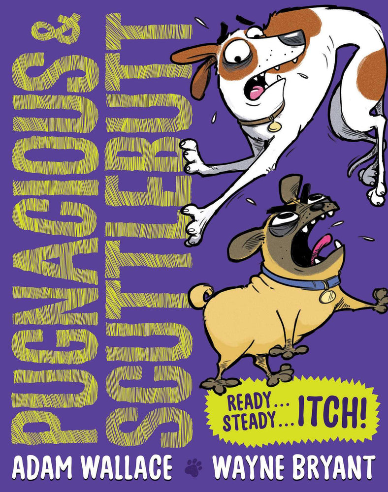 Pugnacious & Scuttlebutt - Ready... Steady... Itch! - Childrens Books - Image - Pop Weasel