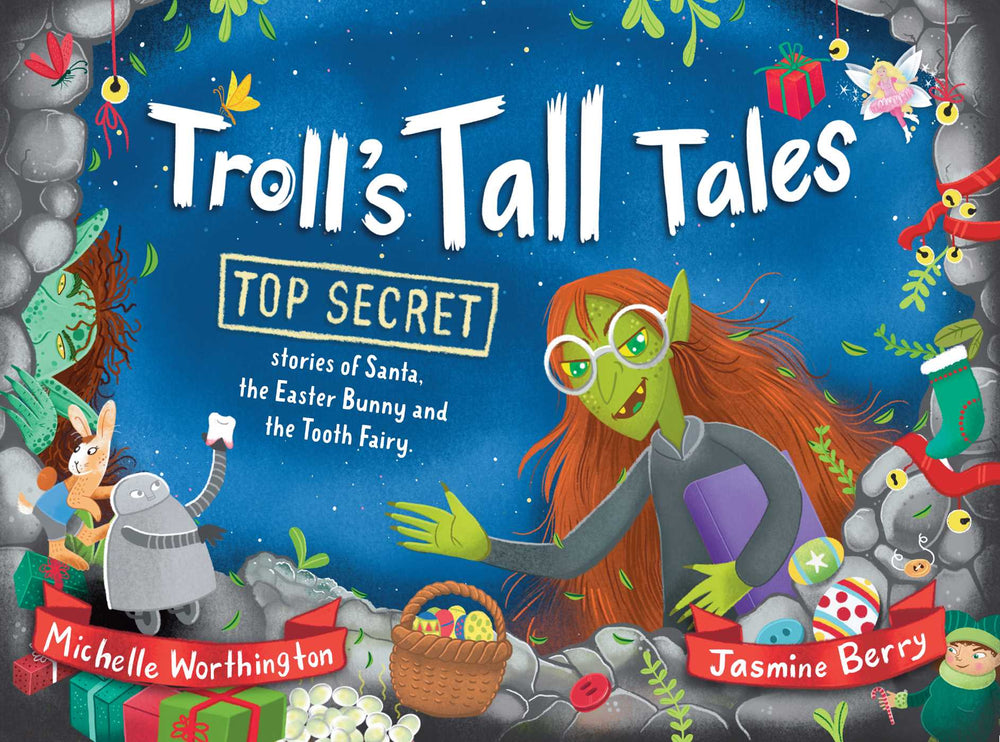 Troll's Tall Tales: Top Secret Stories of Santa, the Easter Bunny and the Tooth Fairy - Childrens Books - Image - Pop Weasel