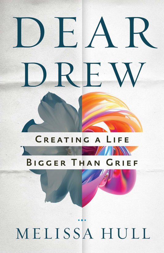 Dear Drew Creating a Life Bigger Than Grief image