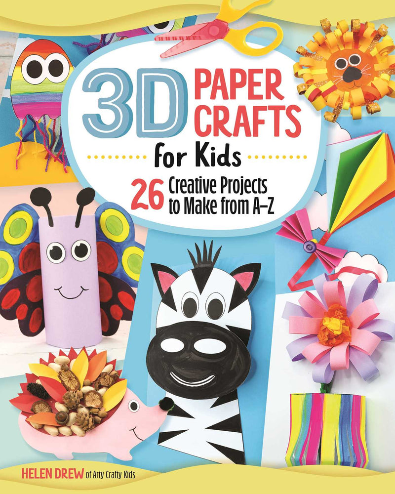 3D Paper Crafts for Kids: 26 Creative Projects to Make from A-Z - Books - Image - Pop Weasel