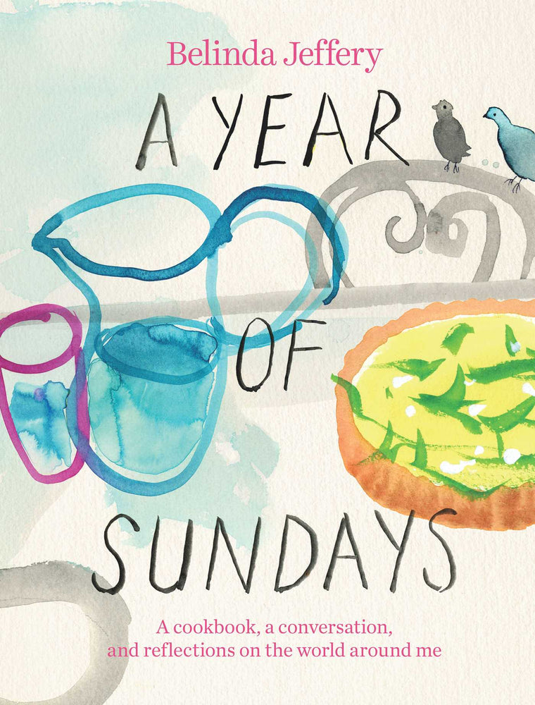 A Year of Sundays: A cookbook, a conversation, and reflections on the world around me - Books - Image - Pop Weasel