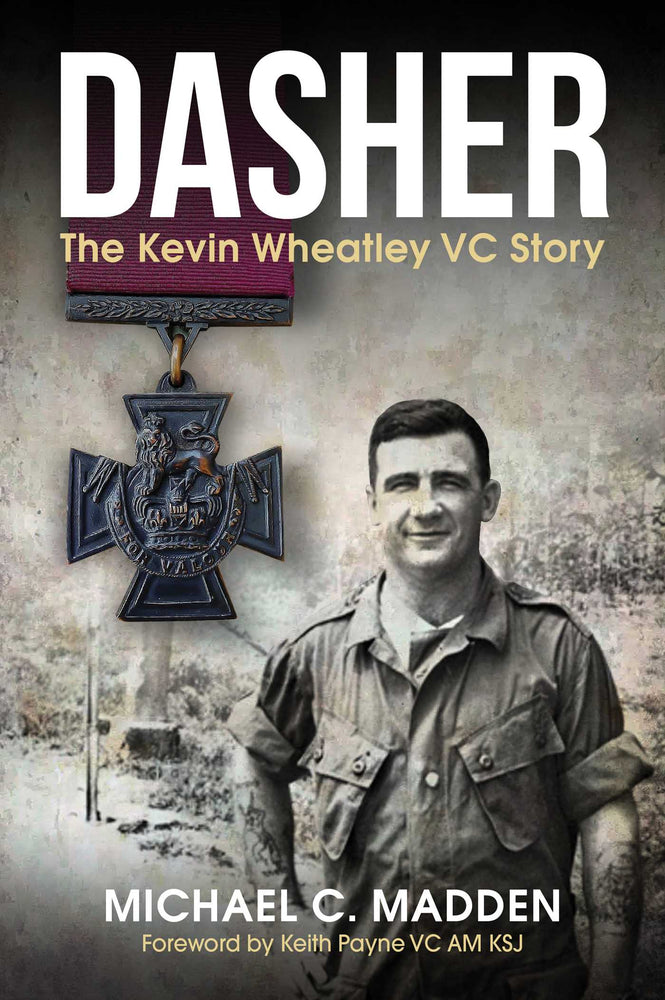 Dasher: The Kevin Wheatley VC Story - Books - Image - Pop Weasel