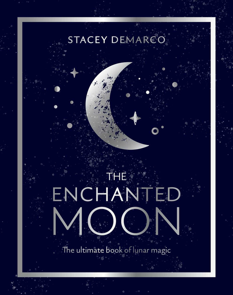 The Enchanted Moon: The Ultimate Book of Lunar Magic - Books - Image - Pop Weasel