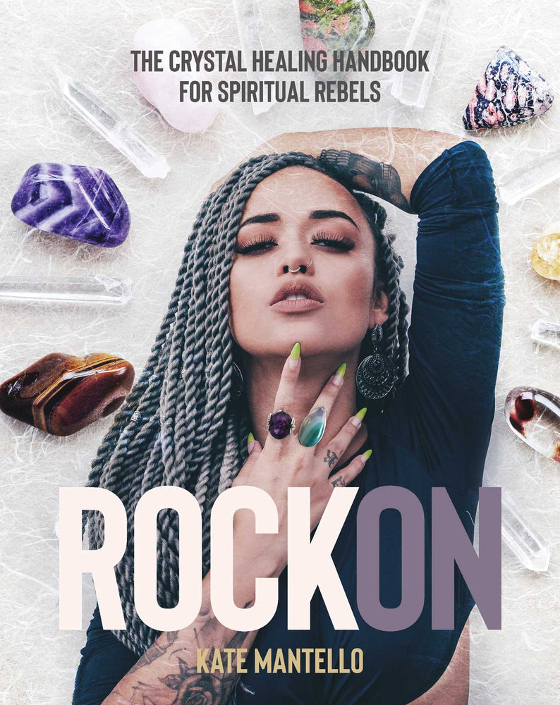 Rock On: The Crystal Healing Handbook for Spiritual Rebels - Books - Image - Pop Weasel