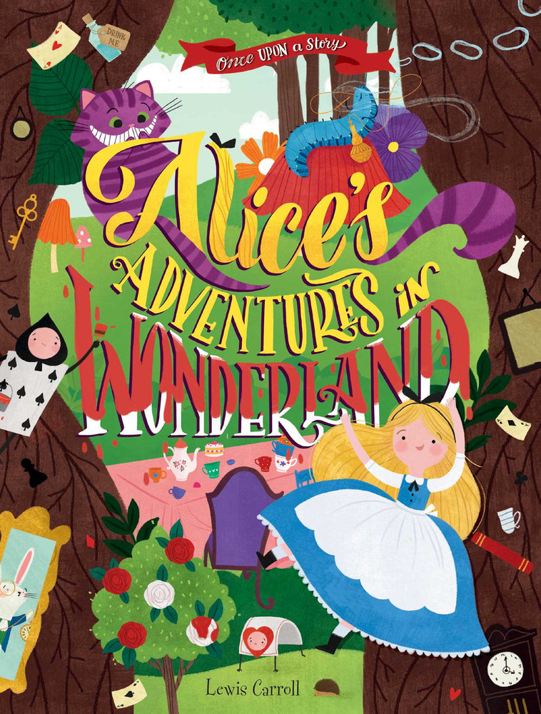 Once Upon a Story: Alice's Adventures in Wonderland - Childrens Books - Image - Pop Weasel