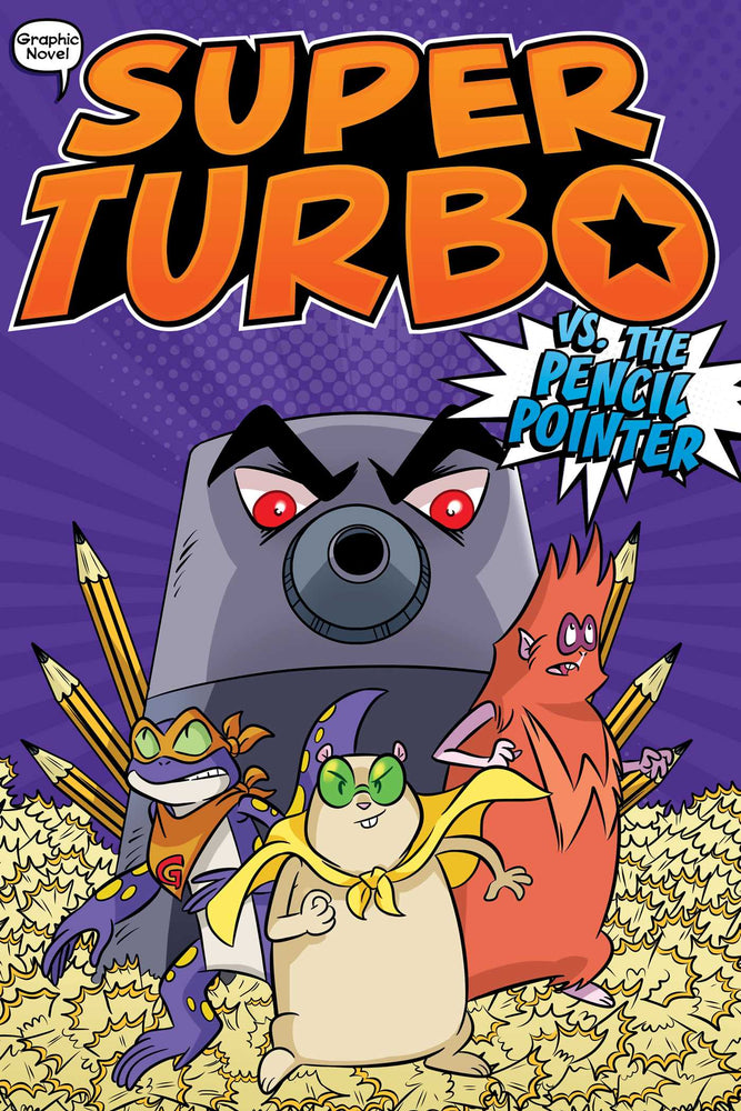 Super Turbo vs. the Pencil Pointer - Childrens Books - Image - Pop Weasel