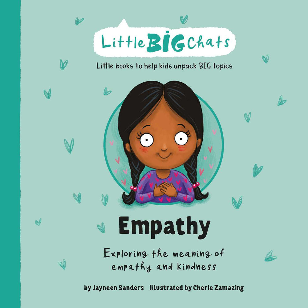 Empathy: Exploring the meaning of empathy and kindness - Childrens Books - Image - Pop Weasel