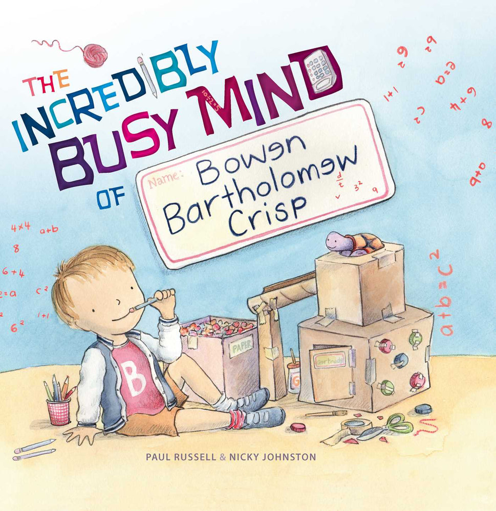The Incredibly Busy Mind Of Bowen Bartholomew Crisp - Childrens Books - Image - Pop Weasel
