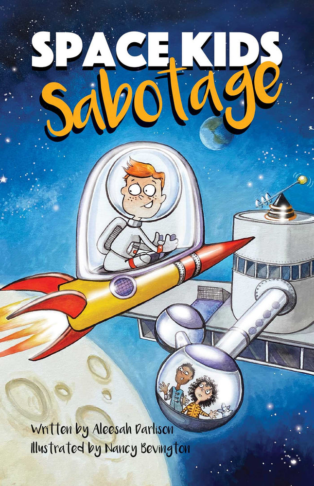 Space Kids: Sabotage - Childrens Books - Image - Pop Weasel