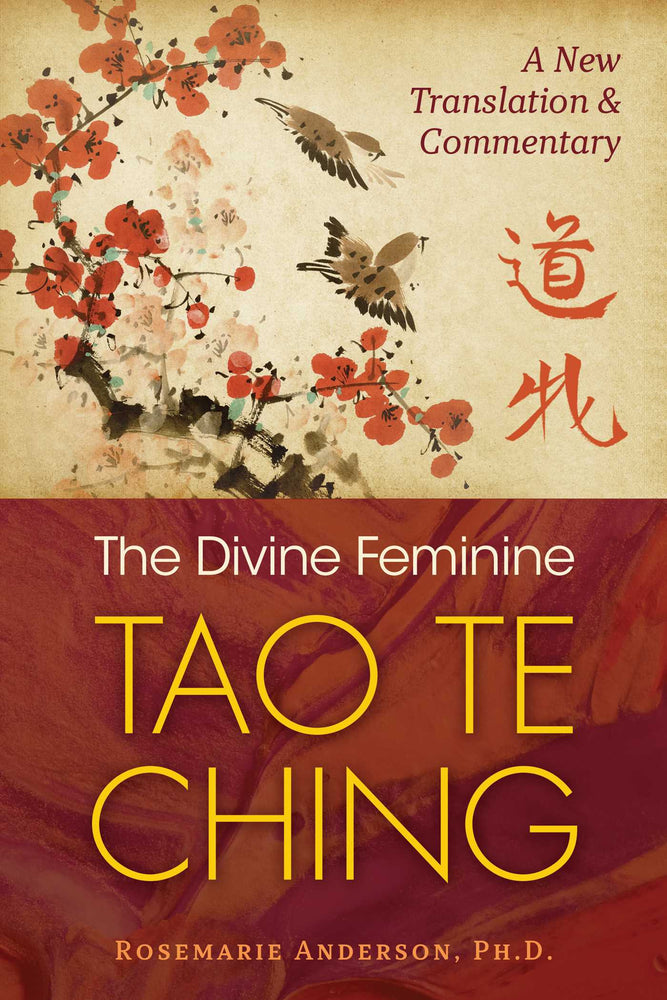 Divine Feminine Tao Te Ching: A New Translation and Commentary - Books - Image - Pop Weasel