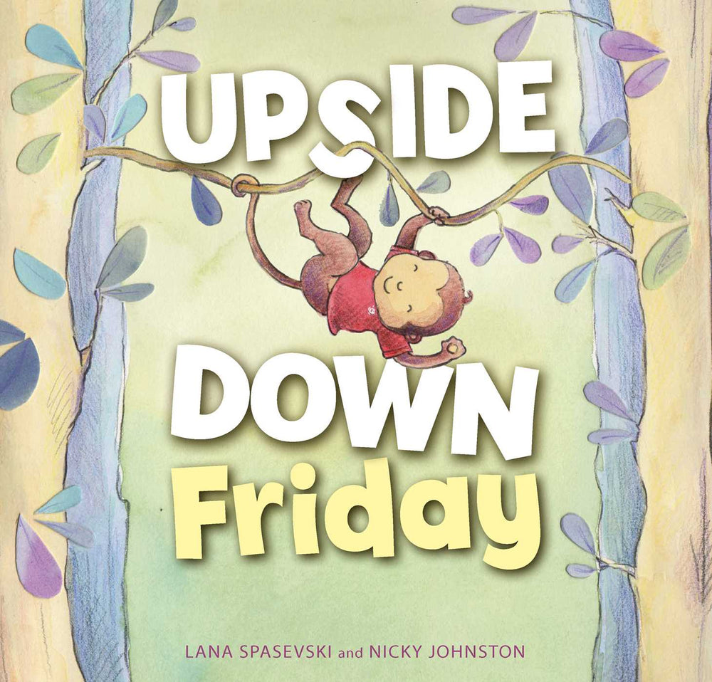 Upside-Down Friday - Childrens Books - Image - Pop Weasel