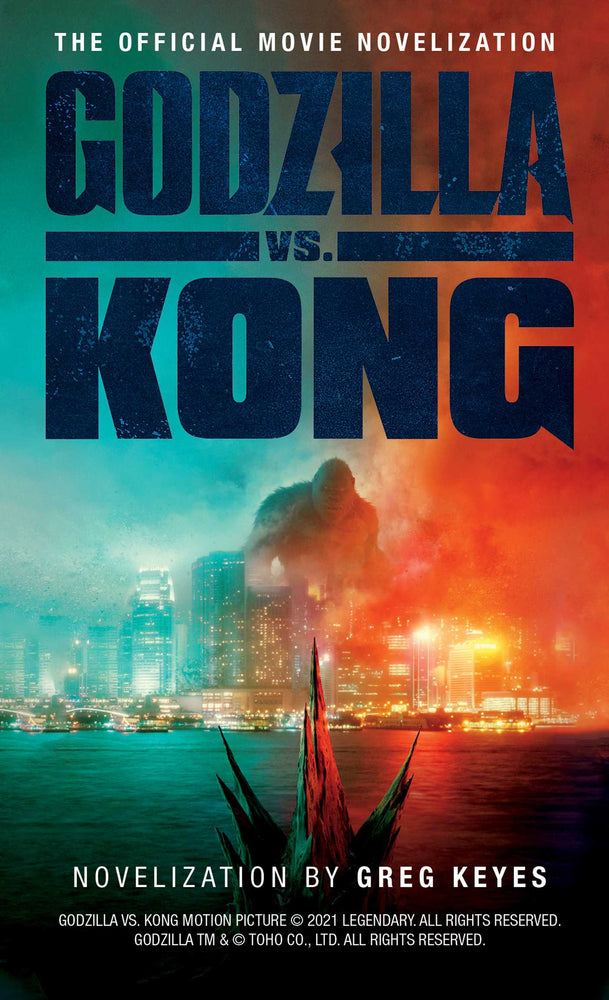 Godzilla vs. Kong: The Official Movie Novelization - Books - Image - Pop Weasel