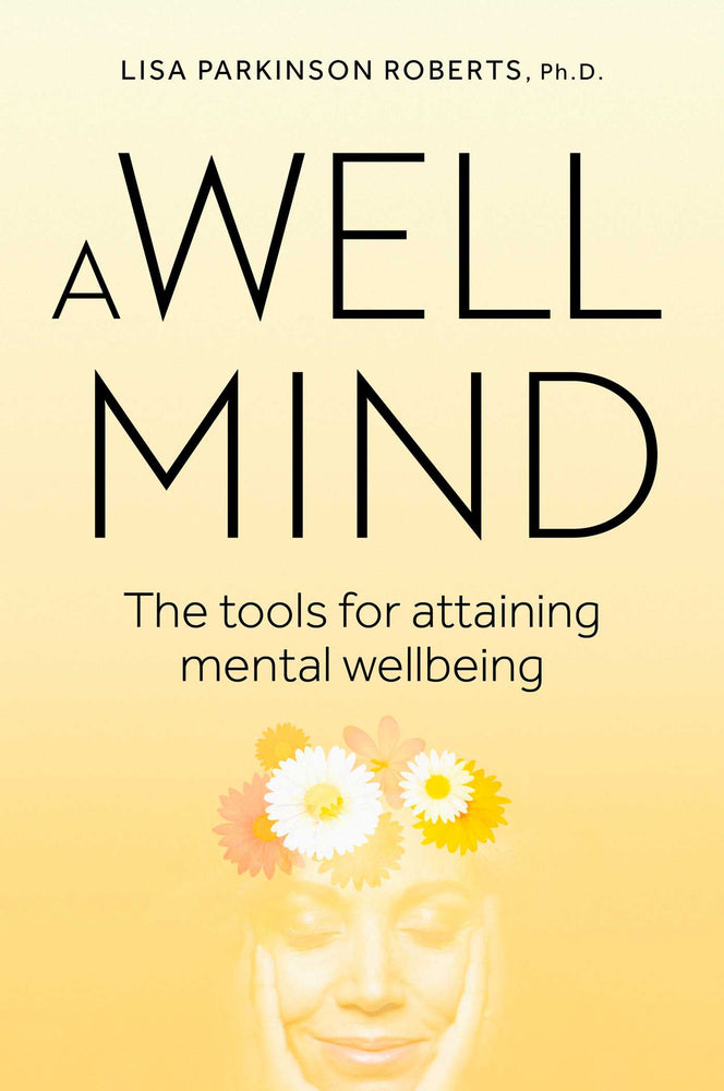 A Well Mind: The Tools for Attaining Mental Wellbeing - Books - Image - Pop Weasel