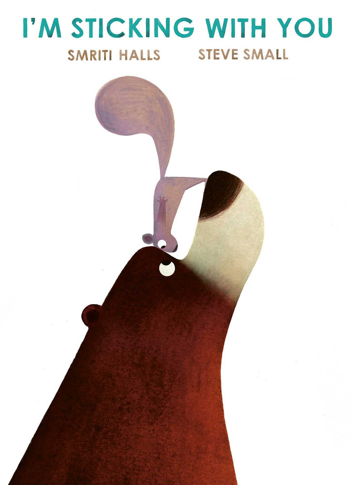 I'm Sticking with You: The perfect gift for Valentine's Day! - Childrens Books - Image - Pop Weasel