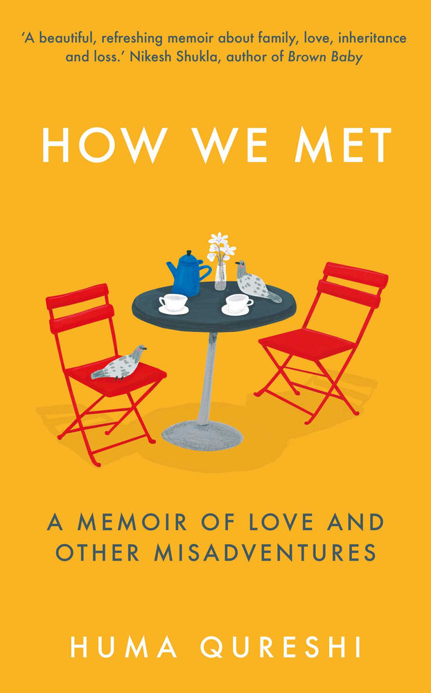 How We Met: A Memoir of Love and Other Misadventures - Books - Image - Pop Weasel